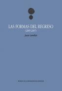 Las formas del regreso (2005-2007)