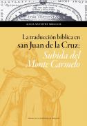 La traducci�n b�blica en San Juan de la Cruz