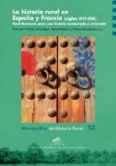 La historia rural en Espa�a y Francia (siglos XVI-XIX)