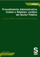 Procedimiento Administrativo Com�n y R�gimen Jur�dico del Sector P�blico.