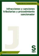 Infracciones y sanciones tributarias y procedimiento sancionador