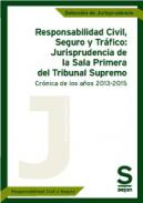 Responsabilidad civil, seguro y tr�fico