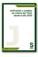 Unificaci�n y cambios de criterio TEAC desde 2010
