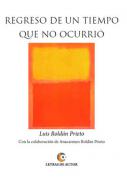 Regreso de un tiempo que no ocurri�