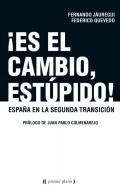 �Es el cambio, est�pido!