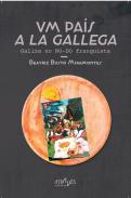 Um pa�s 'a la gallega'