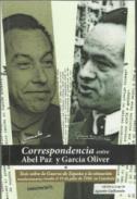 Correspondencia entre Abel Paz y Garc�a Oliver