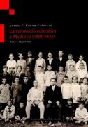 La renovaci� educativa a Mallorca (1880-1936)