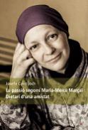 La passi� segons Maria-Merc� Mar�al