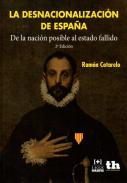 La desnacionalizaci�n de Espa�a