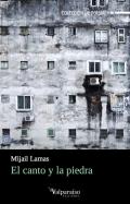 El canto y la piedra