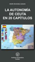La autonom�a de Ceuta en 20 cap�tulos