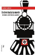 En tren hacia la muerte