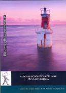 Visiones ecocr�ticas del mar en la literatura