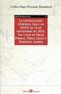 La contrataci�n temporal tras las SSTJUE de 14 de septiembre de 2016
