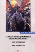 El Derecho del trabajo democr�tico en la Rep�blica de Weimar