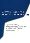 Aplazamientos y fraccionamientos de pago a la Hacienda P�blica