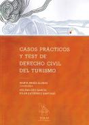 Casos pr�cticos y test de derecho civil del turismo