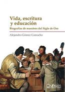 Vida, escritura y educaci�n