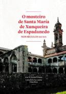 O mosteiro de Santa Mar�a de Xunqueira de Espadanedo nos s�culos XII-XVI