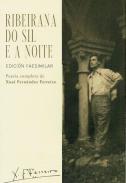 Ribeirana do Sil e A noite