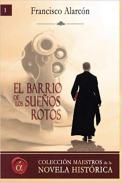 El barrio de los sue�os rotos