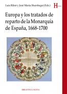 Europa y los tratados de reparto de la monarqu�a de Espa�a, 1668-1700