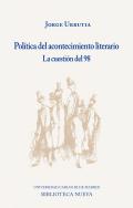 Pol�tica del acontecimiento literario