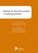 Manual de direcci�n, gesti�n y marketing jur�dico