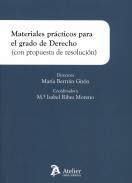 Materiales Pr�cticos para el Grado de Derecho (con Propuesta de Resoluci�n)