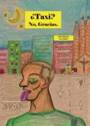 �Taxi? No, gracias