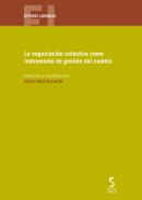 Negociaci�n colectiva como instrumento de gesti�n del cambio