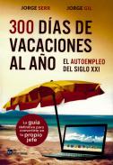 300 d�as de vacaciones al a�o