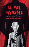 El mal invisible
