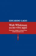 Walt Whitman ya no vive aqu�