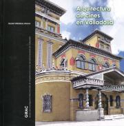 Arquitectura de cines en Valladolid