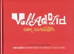 Valladolid con car�cter