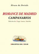 Romance de Madrid ; Campanarios
