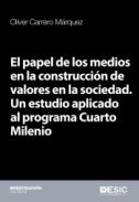 El papel de los medios en la construcci�n de valores en la sociedad