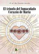 El triunfo del Inmaculado Coraz�n de Mar�a