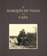 El Marqu�s de Viana y la caza