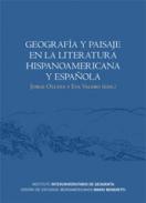 Geograf�a y paisaje en la literatura hispanoamericana y espa�ola