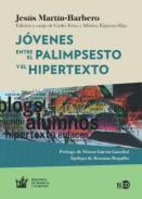 J�venes, entre el palimpsesto y el hipertexto