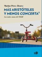 M�s  Arist�teles y menos Concerta