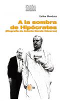 A la sombra de Hip�crates