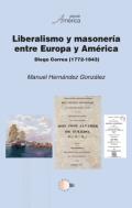 Liberalismo y masoner�a entre Europa y Am�rica