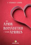 Un amor rom�ntico y otros amores