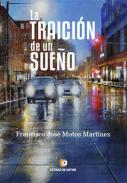 La traici�n de un sue�o
