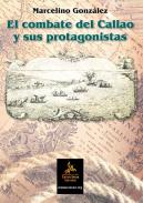 El combate del Callao y sus protagonistas