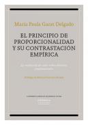 El principio de proporcionalidad y su contrastaci�n emp�rica